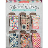 Sisterhood of Scraps Quilt Book
