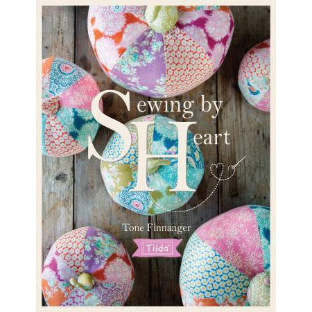 Sewing by Heart by Tone Finnager